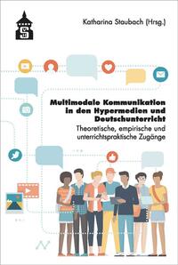 Vorderes Coverbild Multimediale Kommunikation in den Hypermedien und Deutschunterricht