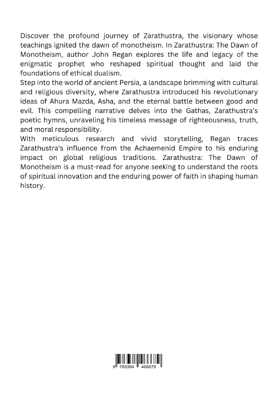 Rückseitencover Zarathustra: The Dawn of Monotheism