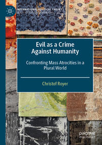 Vorderes Coverbild Evil as a Crime Against Humanity