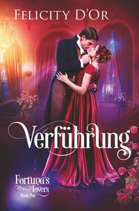 Vorderes Coverbild Fortuna's Lovers: Verführung