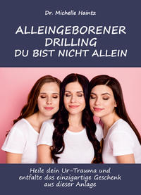 Vorderes Coverbild ALLEINGEBORENER DRILLING DU BIST NICHT ALLEIN