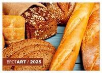 Vorderes Coverbild BROTART / 2025 (Wandkalender 2025 DIN A2 quer), CALVENDO Monatskalender
