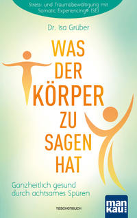 Vorderes Coverbild Was der Körper zu sagen hat