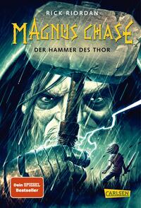 Vorderes Coverbild Magnus Chase 2: Der Hammer des Thor