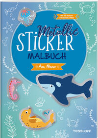 Vorderes Coverbild Metallic-Sticker Malbuch. Am Meer