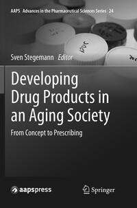 Vorderes Coverbild Developing Drug Products in an Aging Society