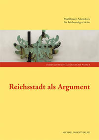 Vorderes Coverbild Reichsstadt als Argument