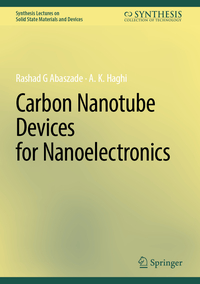 Vorderes Coverbild Carbon Nanotube Devices for Nanoelectronics