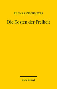 Vorderes Coverbild Die Kosten der Freiheit
