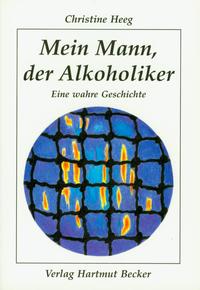 Vorderes Coverbild Mein Mann, der Alkoholiker