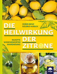 Vorderes Coverbild Die Heilwirkung der Zitrone