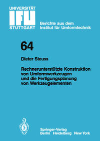 Vorderes Coverbild Rechnerunterstützte Konstruktion von Umformwerkzeugen und die Fertigungsplanung von Werkzeugelementen
