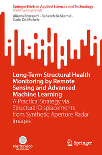 Vorderes Coverbild Long-Term Structural Health Monitoring by Remote Sensing and Advanced Machine Learning