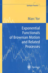 Vorderes Coverbild Exponential Functionals of Brownian Motion and Related Processes