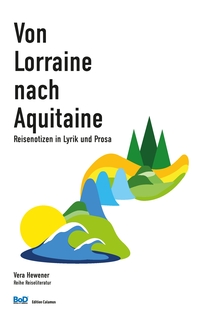 Vorderes Coverbild Von Lorraine nach Aquitaine