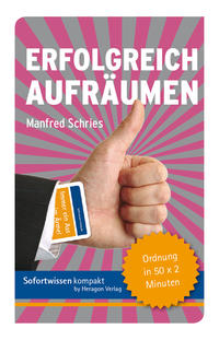 Vorderes Coverbild Sofortwissen kompakt: Erfolgreich aufräumen.