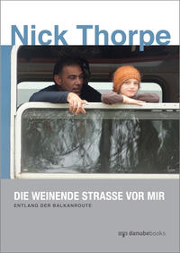 Vorderes Coverbild Die weinende Straße vor mir