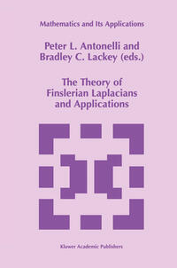 Vorderes Coverbild The Theory of Finslerian Laplacians and Applications