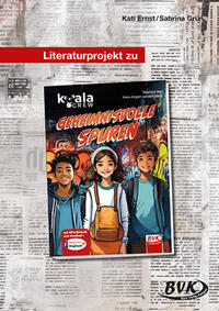 Vorderes Coverbild Literaturprojekt zu Koala Crew - geheimnisvolle Spuren