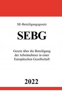 Vorderes Coverbild SE-Beteiligungsgesetz SEBG 2022