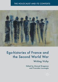 Vorderes Coverbild Ego-histories of France and the Second World War