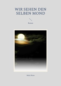 Vorderes Coverbild Wir sehen den selben Mond