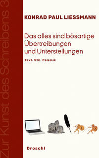 Vorderes Coverbild Das alles sind bösartige Übertreibungen und Unterstellungen