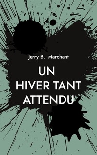 Vorderes Coverbild Un Hiver Tant Attendu