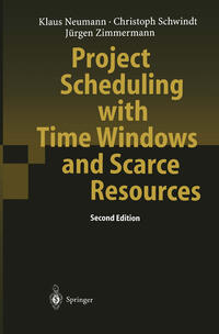 Vorderes Coverbild Project Scheduling with Time Windows and Scarce Resources