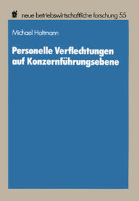 Vorderes Coverbild Personelle Verflechtungen auf Konzernführungsebene