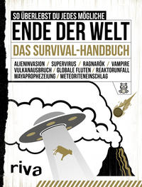 Vorderes Coverbild So überlebst du jedes mögliche Ende der Welt