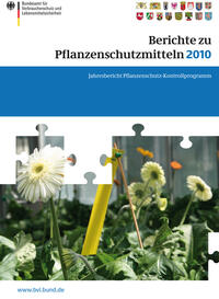 Vorderes Coverbild Berichte zu Pflanzenschutzmitteln 2010