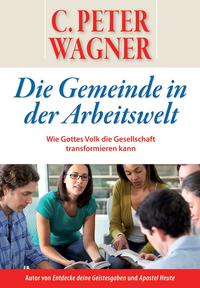 Vorderes Coverbild Die Gemeinde in der Arbeitswelt