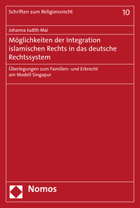 Vorderes Coverbild Möglichkeiten der Integration islamischen Rechts in das deutsche Rechtssystem