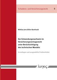 Vorderes Coverbild Der Entwendungsnachweis im Versicherungsvertragsrecht unter Berücksichtigung des technischen Wandels