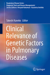 Vorderes Coverbild Clinical Relevance of Genetic Factors in Pulmonary Diseases