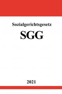 Vorderes Coverbild Sozialgerichtsgesetz (SGG)