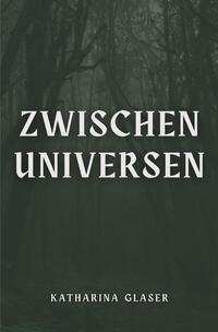 Vorderes Coverbild Zwischen Universen