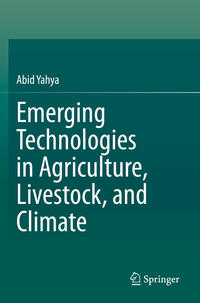 Vorderes Coverbild Emerging Technologies in Agriculture, Livestock, and Climate