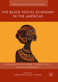 Vorderes Coverbild The Black Social Economy in the Americas