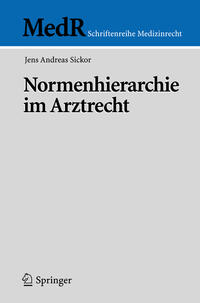 Vorderes Coverbild Normenhierarchie im Arztrecht