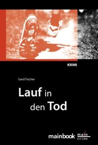 Vorderes Coverbild Lauf in den Tod