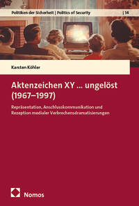 Vorderes Coverbild Aktenzeichen XY…ungelöst (1967–1997)