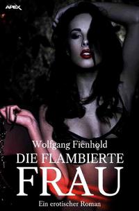 Vorderes Coverbild Die flambierte Frau