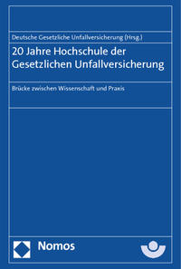 Vorderes Coverbild 20 Jahre Hochschule der Gesetzlichen Unfallversicherung
