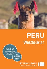 Vorderes Coverbild Stefan Loose Reiseführer Peru, Westbolivien