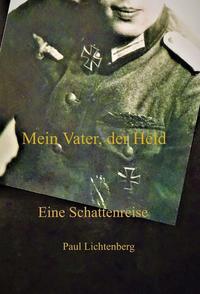 Vorderes Coverbild Mein Vater, der Held.