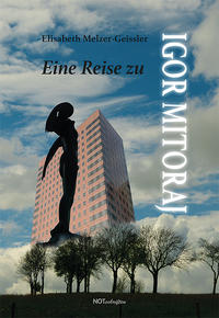 Vorderes Coverbild Eine Reise zu Igor Mitoraj