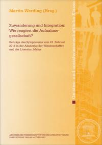 Vorderes Coverbild Zuwanderung und Integration: Wie reagiert die Aufnahmegesellschaft?