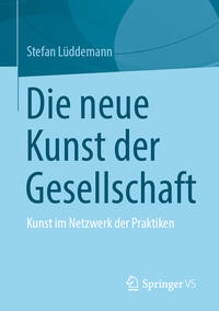 Vorderes Coverbild Die neue Kunst der Gesellschaft
